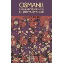 Ötüken Neşriyat Osmanlı Imparatorluğunda Iki Din Taşıyanlar