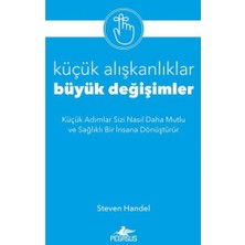Pegasus Yayınları Küçük Alışkanlıklar, Büyük Değişimler