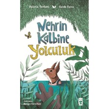 Timaş Çocuk Nehrin Kalbine Yolculuk