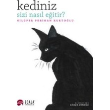 Scala Yayıncılık Kediniz Sizi Nasıl Eğitir