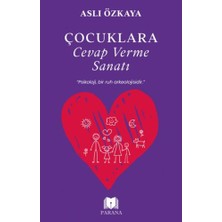 Parana Yayınları Çocuklara Cevap Verme Sanatı
