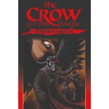 Presstij Kitap The Crow Gece Yarısı Efsaneleri Cilt 4 - Uyandıran Kabuslar