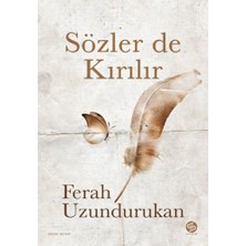 Sahi Kitap Sözler De Kırılır