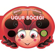 0-6 Yaş Yayınları Uğur Böceği - Benim Hayvan Dostlarım (Ciltli)