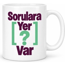Northcity Sorulara Yer Var Tasarımlı Porselen Kupa - Model 474 Bx