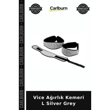 Carlburn Delux Serisi Vice Ağırlık Kemeri L Silver Grey Günlük Hobi Yardımcı