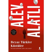 Kapı Yayınları Beyaz Türkler Küstüler