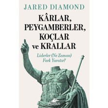 Pegasus Yayınları Kârlar, Peygamberler, Koçlar ve Krallar Liderler (Ne Zaman) Fark Yaratır?