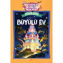 Beyan Yayınları Hayvanları Sevmenin Mükafatı Serisi - 6   Büyülü Ev