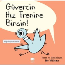 Lisinya Güvercin Hız Trenine Binsin!