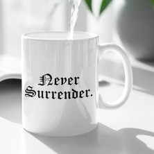 Harikapoli Slogan – Never Surrender Seramik Kupa