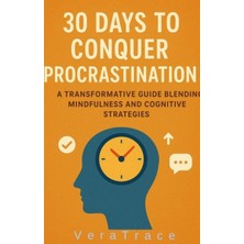 Northcity 30 Days To Conquer Procrastination: A Practical Action Plan For Productivity Bx