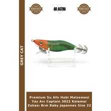 Grey Cat Premium Su Altı Hobi Malzemesi Yaz Avı Captain 3022 Kalamar Zokası 8cm Baby Japannes Size 22