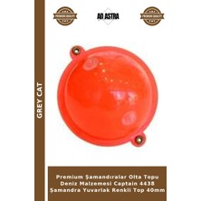 Grey Cat Premium Şamandıralar Olta Topu Deniz Malzemesi Captain 4438 Şamandra Yuvarlak Renkli Top 40MM