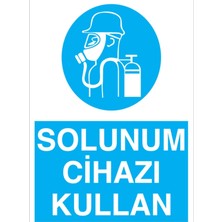 Rafta Tr Solunum Cihazı Kullan Uyarı Tabelası - 50X70 Alüminyum Kompozit Panel - Tgm8