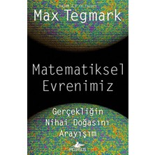 Colezium Matematiksel Evrenimiz Gerçekliğin Nihai Doğasını Arayışım