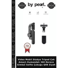 By Pearl Video Mobil Stüdyo Tripod Çok Amaçlı Kumandalı 360 Derece Gimbal Selfie Çubuğu Q08 Siyah