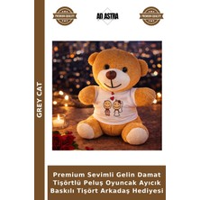 Grey Cat Premium Sevimli Gelin Damat Tişörtlü Peluş Oyuncak Ayıcık Baskılı Tişört Arkadaş Hediyesi