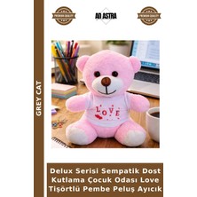 Grey Cat Delux Serisi Sempatik Dost Kutlama Çocuk Odası Love Tişörtlü Pembe Peluş Ayıcık