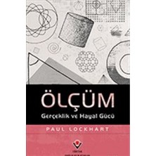 Ölçüm Gerçeklik ve Hayal Gücü