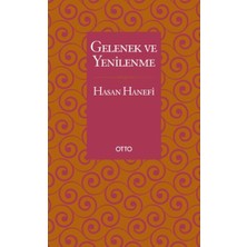 Otto Yayınları Gelenek ve Yenilenme Hasan Hanefi