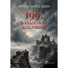 Yediveren 199. Basamakta Kalanlar/binnaz Sarıöz Erşin/eftalya