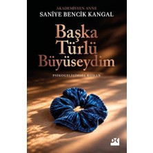Doğan Kitap Başka Türlü Büyüseydim