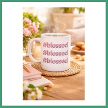 S'82 #blessed Yazılı Porselen Kupa Model 34 – Motivasyonlu Kahve Kupası - Günlük Kullanım & Hediye BZS82