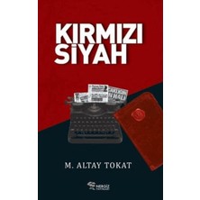 Nergiz Yayınları Kırmızı Siyah M. Altay Tokat