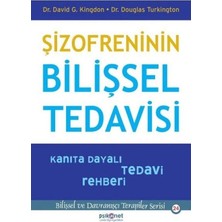 Tcx Şizofreninin Bilişsel Tedisi - Kanıta Dayalı Tedi Rehberi-Bilişsel Dranışçı Terapiler SERISI24