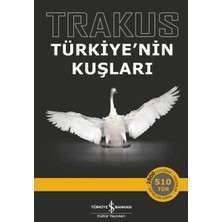 Tcx Trakus - Türkiye'nin Kuşları