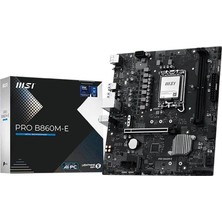 MSI Msı Pro B860M-E Intel B860 Soket 1851 Ddr5 9066MHZ (Oc) M.2 Anakart