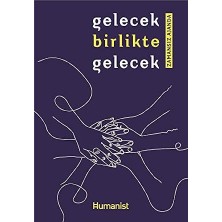 Happy Trend Birlikte Gelecek: Zamansız Ajanda