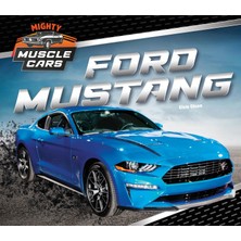 Die Grup Ford Mustang (Mighty Muscle Cars)