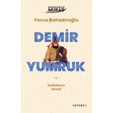 Gesa Dördüncü Murad - Demir Yumruk