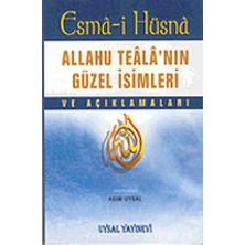 Uysal Yayınları -Istanbul- Esma-I Hüsna Allahu Teala'nın Güzel Isimler