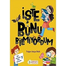 Işte Bunu Bilmiyordum