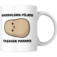 Odea Yaşasın Patates Komik Baskılı Kupa Bardak Hediyelik Çay Kahve Kupası Coffee Mug
