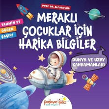 Parlayan Yıldız Meraklı Çocuklar İçin Harika Bilgiler - Dünya ve Uzay Kahramanları