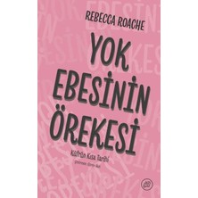 Düşbaz Yok Ebesinin Örekesi