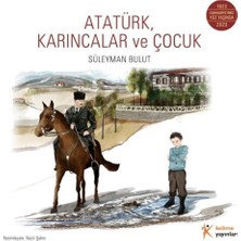 Kelime Yayınları Atatürk, Karıncalar ve Çocuk