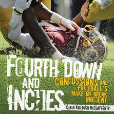 Rafta Fourth Down And Inches: Concussions And Football's Make-Or-Break Moment