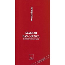 Str Store Ayaklar Baş Olunca: (Jakoben Söylevler)