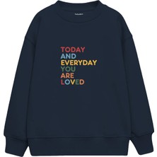 The Lucid Lab Today You Are Loved Çocuk Sweatshirt