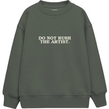 The Lucid Lab Do Not Rush Çocuk Sweatshirt