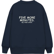 The Lucid Lab Five More Minutes Çocuk Sweatshirt