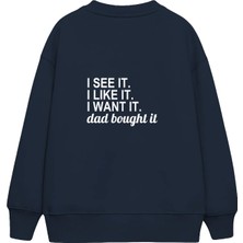 The Lucid Lab Dad Bought It Çocuk Sweatshirt