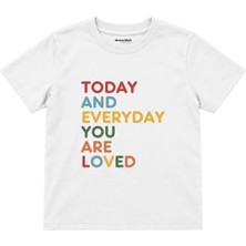 The Lucid Lab Today You Are Loved Çocuk Tişört - Beyaz