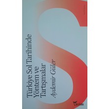 Str Store Türkiye Sol Tarihinde Yöntem ve Tartışmalar