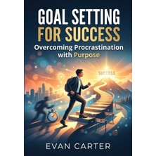 Bezos Goal Setting For Success: Overcoming Procrastination With Purpose Dry